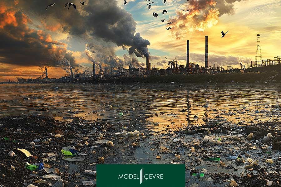 Çevre Kirliliği Nedir? Önlemek İçin Neler Yapılmalı? - Model Çevre Danışmanlık